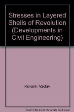 Stresses in Layered Shells of Revolution