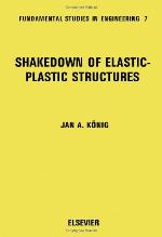 Shakedown Of Elastic Plastic Structures