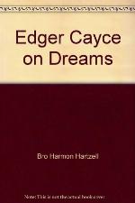 Edgar Cayce on Dreams