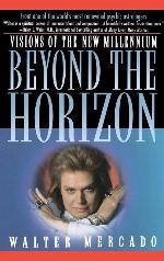 Beyond the Horizon: Visions of the New Millennium