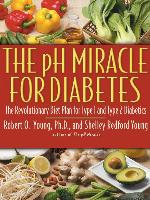 The pH Miracle for Diabetes