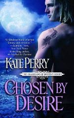 Chosen by Desire (The Guardians of Destiny)