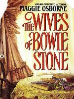 The Wives of Bowie Stone