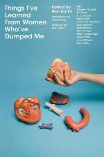 Things i've learned from women who've dumped me