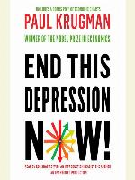 End This Depression Now!