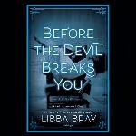 Before The Devil Breaks You