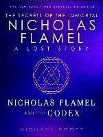 Nicholas Flamel and the Codex