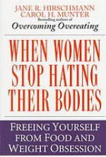When Women Stop Hating Their Bodies