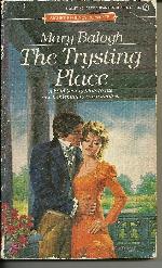 The Trysting Place