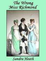 The Wrong Miss Richmond (Regency Romance)