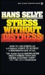 Stress without Distress