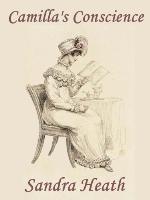 Camilla's Conscience (Signet Regency Romance)