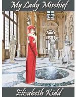 My Lady Mischief