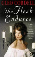 The Flesh Endures