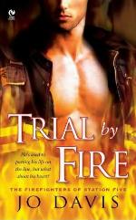 Trial By Fire (Firefighters Of Station Five)