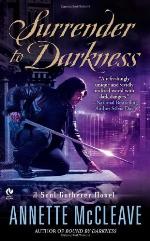 Surrender to Darkness: A Soul Gatherer Novel
