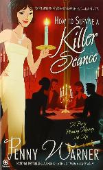 How to Survive a Killer Seance: A Party-Planning Mystery