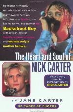 The Heart and Soul of Nick Carter