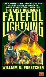 Fateful Lightning (The Lost Regiment #4)