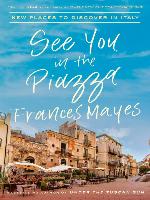 See You in the Piazza