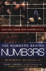 The Numbers Behind NUMB3RS: Solving Crime with Mathematics