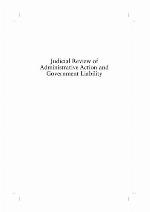 Judicial review of administrative action and government liability