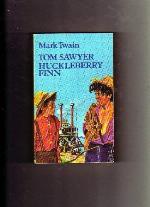 The Adventures of Tom Sawyer and The Adventures of Huckleberry Finn (Everyman Paperbacks)
