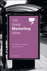 100 Great Marketing Ideas (100 Great Ideas)