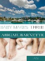 Baby Makes Three (Ian's Story)