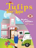 Tulips Too Late