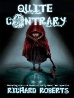 Quite Contrary