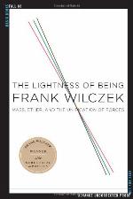 The Lightness of Being