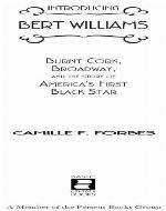 Introducing Bert Williams