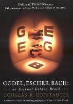 G&ouml;del, Escher, Bach: An Eternal Golden Braid