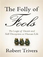 The Folly of Fools