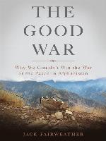 The Good War