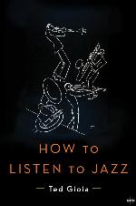 How to Listen to Jazz
