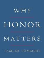 Why Honor Matters