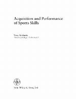 Acquisition and Performance of Sports Skills