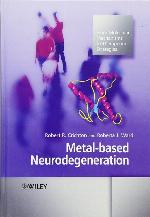 Metal-Based Neurodegeneration