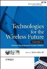 Technologies for the wireless future. 2