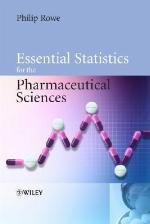 Essential Statistics for the Pharmaceutical Sciences