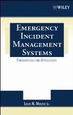 Emergency Incident Management Systems Fundamentals and Applications