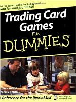 Trading Card Games for Dummies