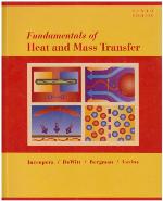 Fundamentals of Heat and Mass Transfer [with IHT/FEHT 3.0 CD with User Guide Set]