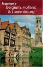 Frommer's Belgium, Holland &amp; Luxembourg