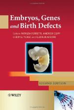 Embryos, Genes and Birth Defects