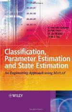 Classification, Parameter Estimation and State Estimation