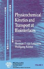 Physicochemical kinetics and transport at biointerfaces