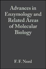 Advances In Enzymology And Related Areas Of Molecular Biology (Advances In Enzymology   And Related Areas Of Molecular Biology) (Volume 8)
